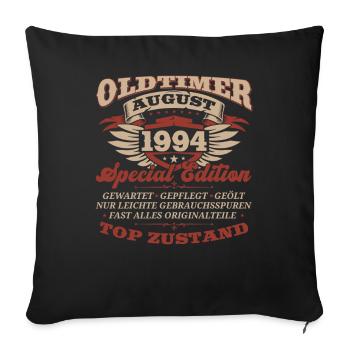 30. Geburtstag Oldtimer August 1994 Jahrgang - Sofakissenbezug 45 x 45 cm - Schwarz - Vorne