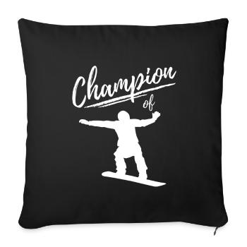 Champion of Snowboard Adventure - Sofa pillowcase 17,3'' x 17,3'' (45 x 45 cm) - black - Front