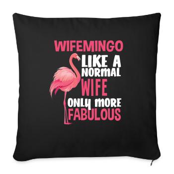 Flamingo Wife Fabulous - Sofa pillowcase 17,3'' x 17,3'' (45 x 45 cm) - black - Front