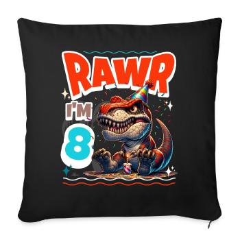 8th Birthday Rawr T Rex Dinosaur - Sofa pillowcase 17,3'' x 17,3'' (45 x 45 cm) - black - Front