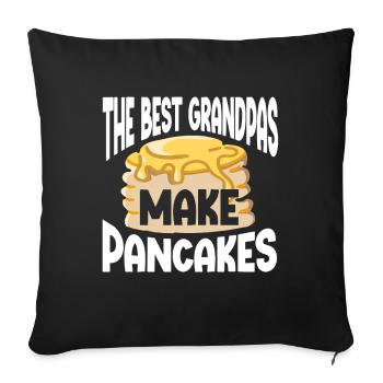 The Best Grandpas Make Pancakes Pancake Maker - Sofa pillowcase 17,3'' x 17,3'' (45 x 45 cm) - black - Front