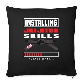 Installing Jiu Jitsu Skills Please Wait - Sofakissenbezug 45 x 45 cm - Schwarz - Vorne