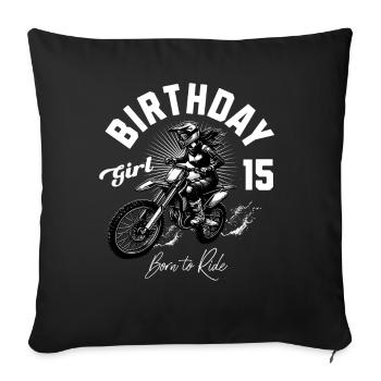 Motocross Birthday Girl 15th Birthday Women - Sofa pillowcase 17,3'' x 17,3'' (45 x 45 cm) - black - Front