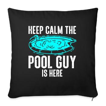Nettoyeur de piscine Restez calme Le gars de la piscine est là - Housse de coussin décorative 45 x 45 cm - noir - Devant