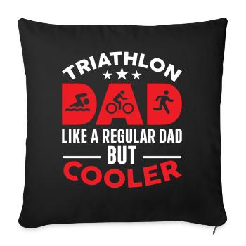 Triathlon Father Cool Look - Sofa pillowcase 17,3'' x 17,3'' (45 x 45 cm) - black - Front