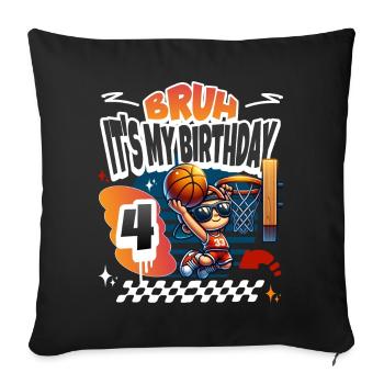 Basketball 4th Birthday - Sofa pillowcase 17,3'' x 17,3'' (45 x 45 cm) - black - Front