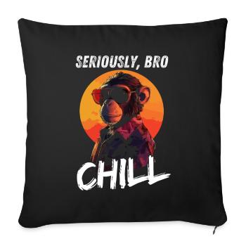 Seriously Bro Chill Affe Sonnenuntergang Gamer - Sofakissenbezug 45 x 45 cm - Schwarz - Vorne