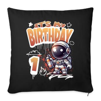 Graffiti Astronaut 1st Birthday - Sofa pillowcase 17,3'' x 17,3'' (45 x 45 cm) - black - Front