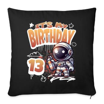 Graffiti Astronaut 13th Birthday - Sofa pillowcase 17,3'' x 17,3'' (45 x 45 cm) - black - Front