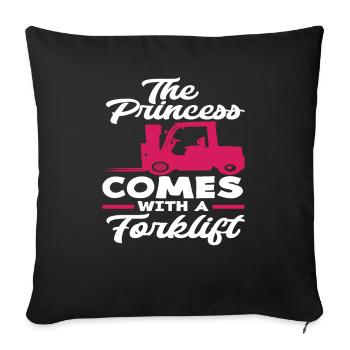 The princess comes with a forklift - Sofa pillowcase 17,3'' x 17,3'' (45 x 45 cm) - black - Front
