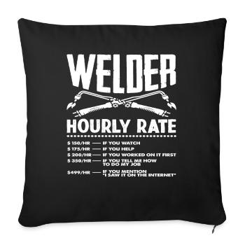 Soudeur Taux horaire Taux drôle - Housse de coussin décorative 45 x 45 cm - noir - Devant