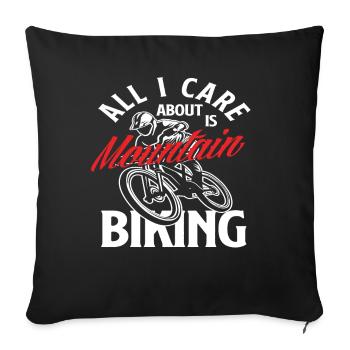 All I want is mountain biking - Sofa pillowcase 17,3'' x 17,3'' (45 x 45 cm) - black - Front