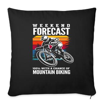 Weekend forecast 100% Mountain Biking - Sofa pillowcase 17,3'' x 17,3'' (45 x 45 cm) - black - Front