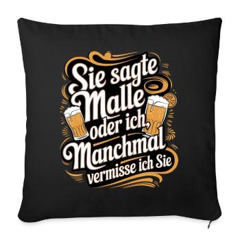She said Malle or I funny Mallorca saying - Sofa pillowcase 17,3'' x 17,3'' (45 x 45 cm) - black - Front