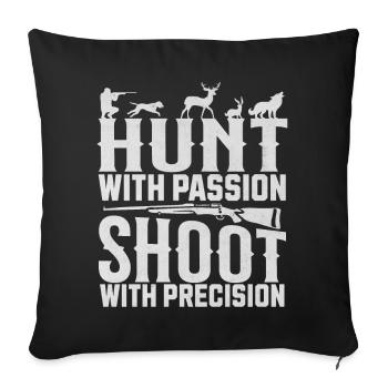 Chassez avec passion Tirez avec Precision Hunter - Housse de coussin décorative 45 x 45 cm - noir - Devant