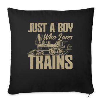 Only a boy who loves trains - Sofa pillowcase 17,3'' x 17,3'' (45 x 45 cm) - black - Front