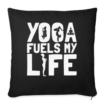 Yoga Fuels My Life Inspirational Yogi - Sofa pillowcase 17,3'' x 17,3'' (45 x 45 cm) - black - Front