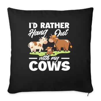 I prefer to hang out with my cows - Sofa pillowcase 17,3'' x 17,3'' (45 x 45 cm) - black - Front