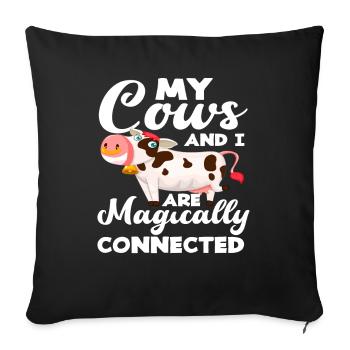 My cows and I are magically connected - Sofa pillowcase 17,3'' x 17,3'' (45 x 45 cm) - black - Front