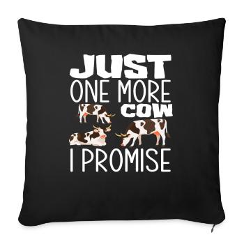 Only one more cow promised - Sofa pillowcase 17,3'' x 17,3'' (45 x 45 cm) - black - Front