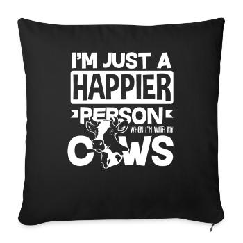 I'm just happier with cows - Sofa pillowcase 17,3'' x 17,3'' (45 x 45 cm) - black - Front