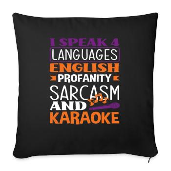4 langues Anglais Jurons Sarcasme Karaoké - Housse de coussin décorative 45 x 45 cm - noir - Devant