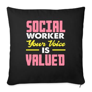 Travailleur social Votre voix compte - Housse de coussin décorative 45 x 45 cm - noir - Devant