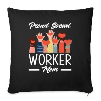 Proud social worker mom - Sofa pillowcase 17,3'' x 17,3'' (45 x 45 cm) - black - Front