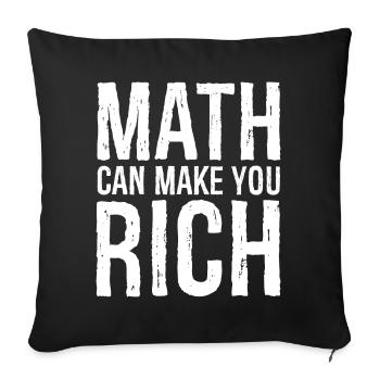 math can make you rich - Sofa pillowcase 17,3'' x 17,3'' (45 x 45 cm) - black - Front