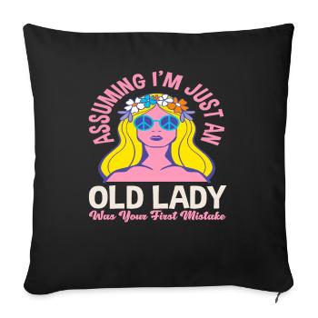 Être une vieille dame a été votre première erreur - Housse de coussin décorative 45 x 45 cm - noir - Devant