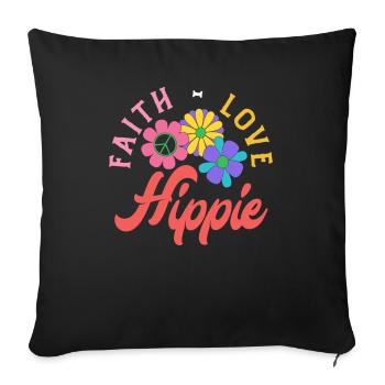 Faith Love Hippie Blumen Retro - Sofakissenbezug 45 x 45 cm - Schwarz - Vorne
