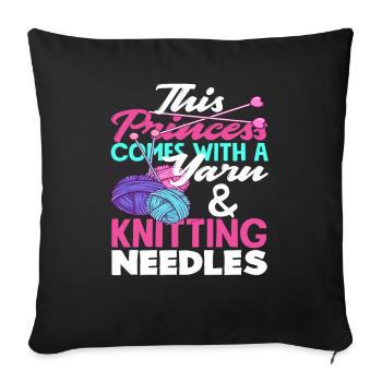 Diese Prinzessin Mit Garn Und Stricknadeln - Sofakissenbezug 45 x 45 cm - Schwarz - Vorne