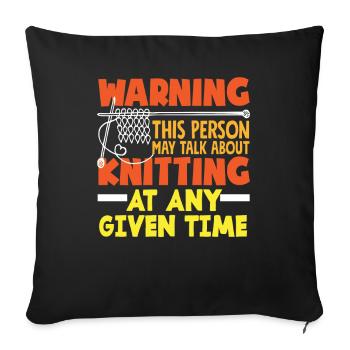 Avertissement : Tricoter cette personne parle - Housse de coussin décorative 45 x 45 cm - noir - Devant