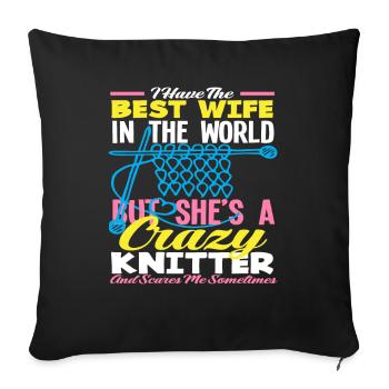 Best woman in the world knitting crazy - Sofa pillowcase 17,3'' x 17,3'' (45 x 45 cm) - black - Front