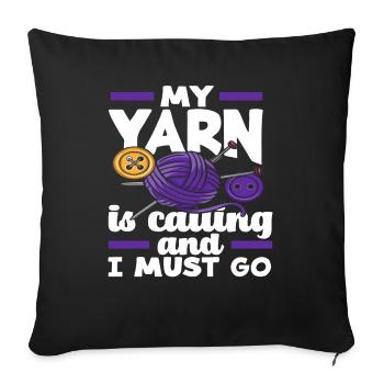 Knitting is calling and I have to go - Sofa pillowcase 17,3'' x 17,3'' (45 x 45 cm) - black - Front