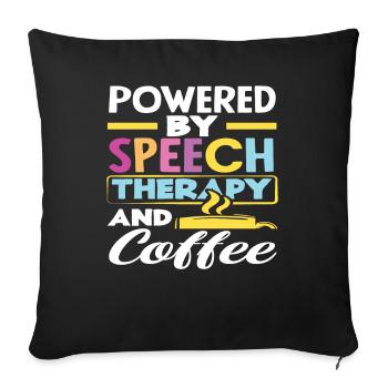 Powered by speech therapy and coffee - Sofa pillowcase 17,3'' x 17,3'' (45 x 45 cm) - black - Front