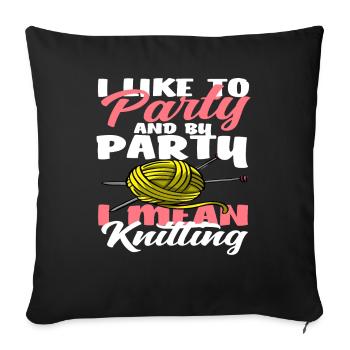 J’aime faire la fête et tricoter - Housse de coussin décorative 45 x 45 cm - noir - Devant