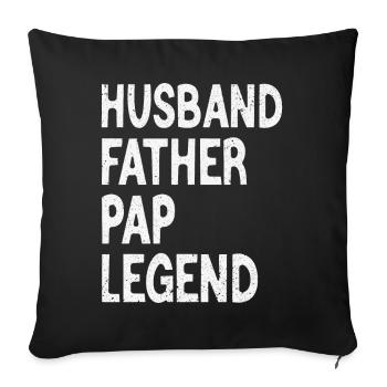 Ehemann Vater Papa Legende Vatertag - Sofakissenbezug 45 x 45 cm - Schwarz - Vorne