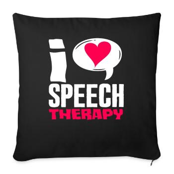I Love Speech Therapy Speech Therapist - Sofa pillowcase 17,3'' x 17,3'' (45 x 45 cm) - black - Front