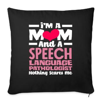 Maman et orthophoniste Rien ne me choque - Housse de coussin décorative 45 x 45 cm - noir - Devant
