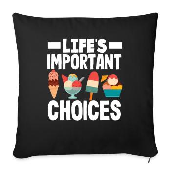 Important decisions for cream lovers - Sofa pillowcase 17,3'' x 17,3'' (45 x 45 cm) - black - Front