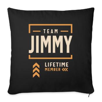 Team Jimmy Lifetime Member Funny Name Jimmy - Sofa pillowcase 17,3'' x 17,3'' (45 x 45 cm) - black - Front