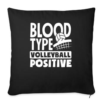 Blood Type Volleyball Positive - Sofa pillowcase 17,3'' x 17,3'' (45 x 45 cm) - black - Front