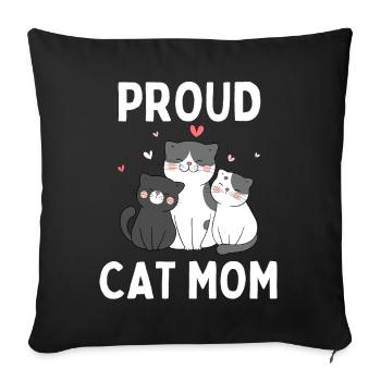 Proud Cat Mom: Funny Kittens for - Sofa pillowcase 17,3'' x 17,3'' (45 x 45 cm) - black - Front