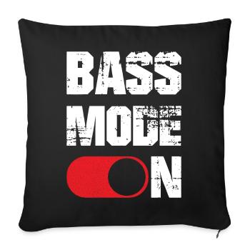 Bass mode on funny - Sofa pillowcase 17,3'' x 17,3'' (45 x 45 cm) - black - Front