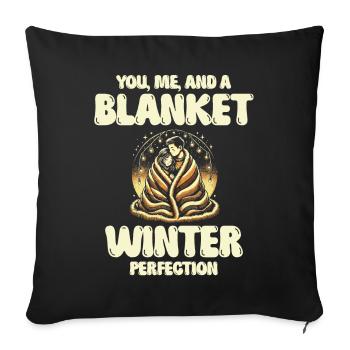 You, Me and Blanket, Winter Perfection, Love, Winter - Sofa pillowcase 17,3'' x 17,3'' (45 x 45 cm) - black - Front