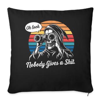 Oh Look Nobody Cares Grim Reaper Humor Design - Sofa pillowcase 17,3'' x 17,3'' (45 x 45 cm) - black - Front