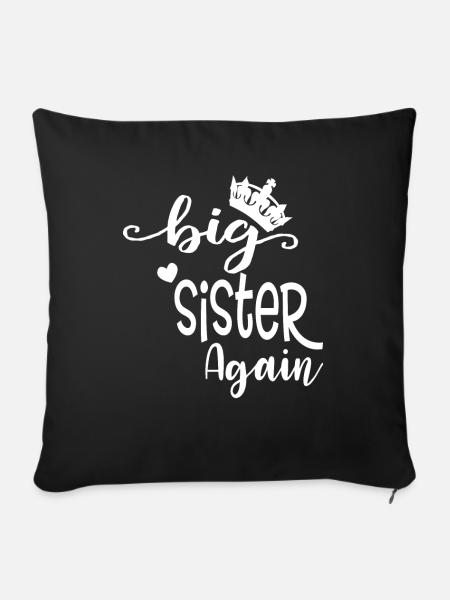Große Schwester Geschenk Wieder Große Schwester - Sofakissenbezug 45 x 45 cm - Schwarz