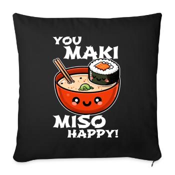 You Maki Miso Happy – Fun Sushi Design - Housse de coussin décorative 45 x 45 cm - noir - Devant