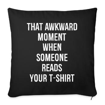 ce moment gênant où quelqu’un lit votre - Housse de coussin décorative 45 x 45 cm - noir - Devant